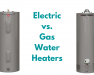 Electric versus Gas water heater
